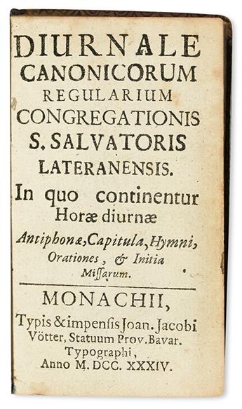 LITURGY, CATHOLIC.  Diurnale Canonicorum Regularium Congregationis S. Salvatoris Lateranensis.  1734.  Near-miniature edition.